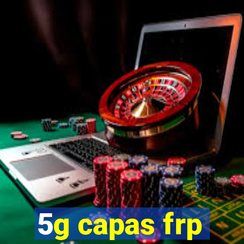 5g capas frp